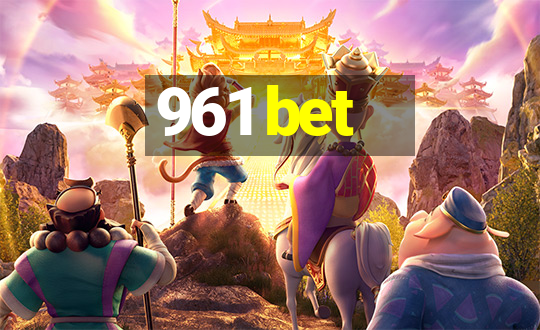 961 bet