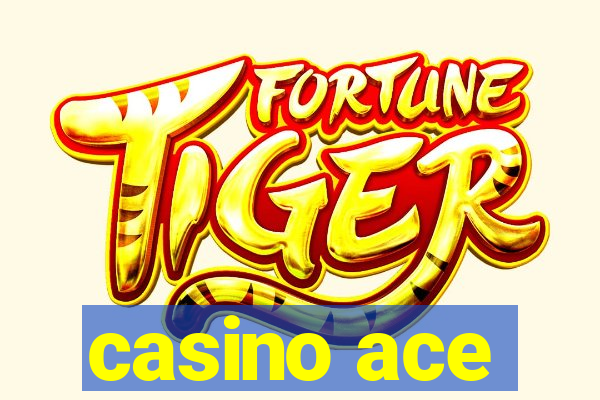 casino ace