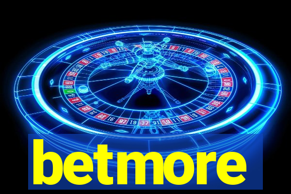 betmore