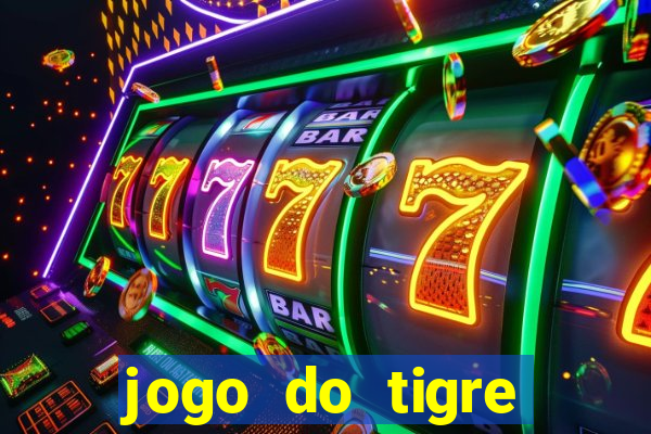 jogo do tigre deposito minimo 1 real