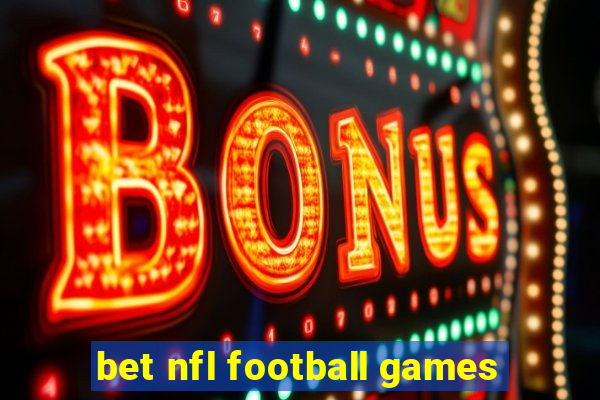 bet nfl football games