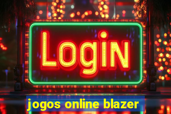 jogos online blazer