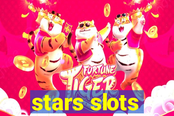 stars slots