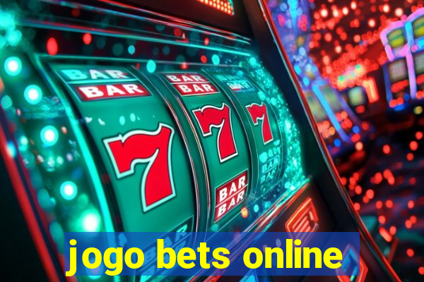 jogo bets online