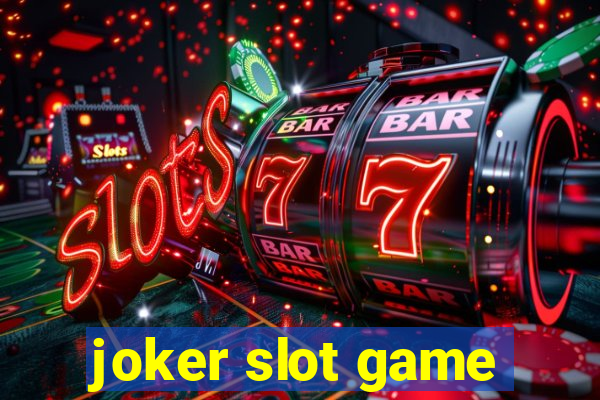 joker slot game