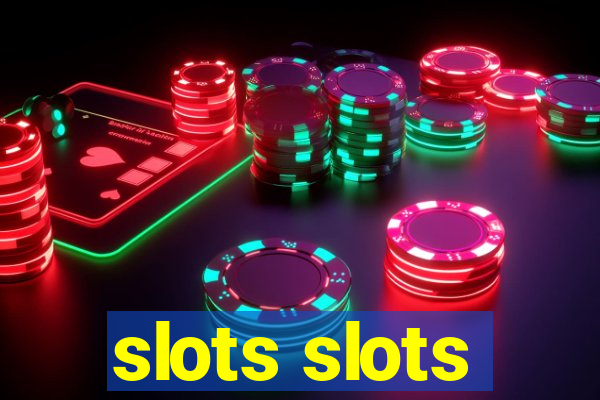 slots slots