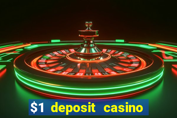 $1 deposit casino nz 2023