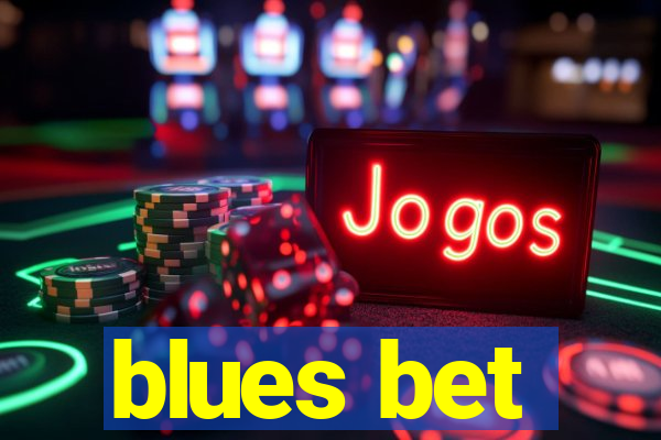 blues bet