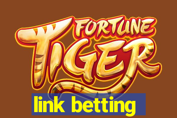 link betting