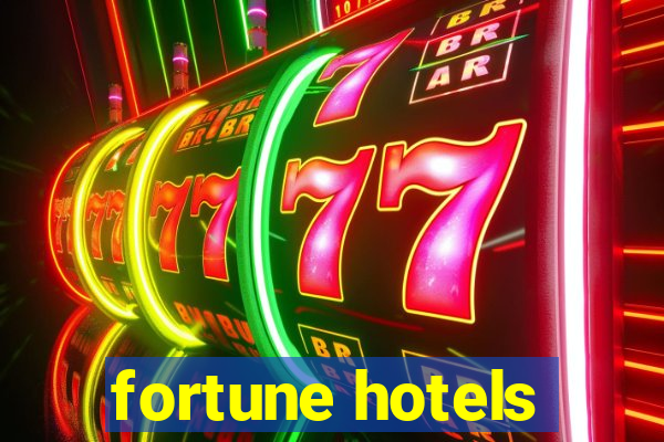 fortune hotels