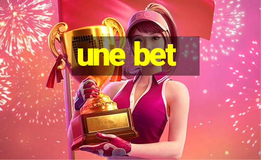 une bet