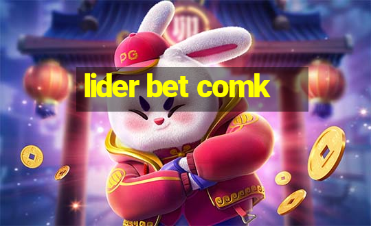 lider bet comk