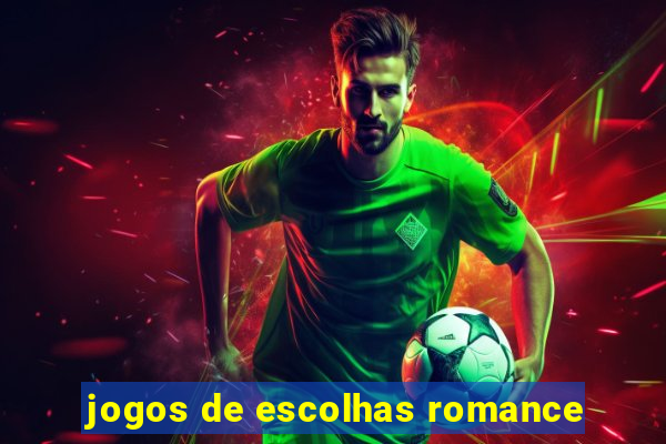 jogos de escolhas romance