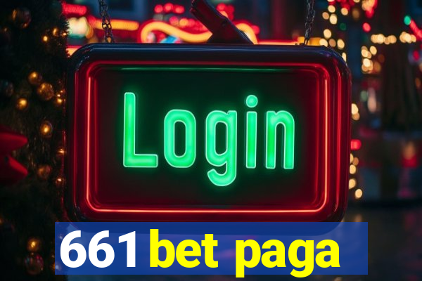 661 bet paga