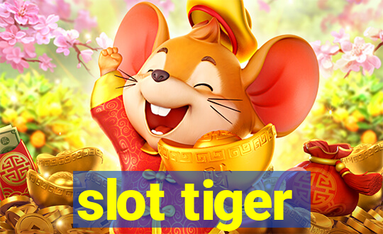 slot tiger