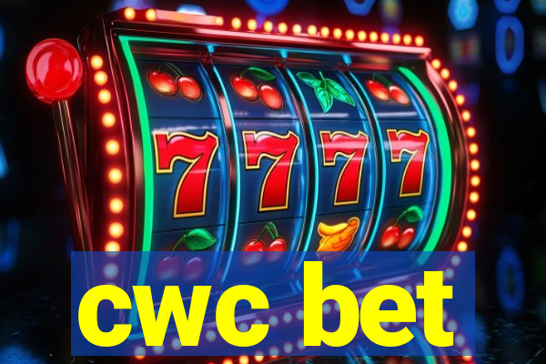 cwc bet