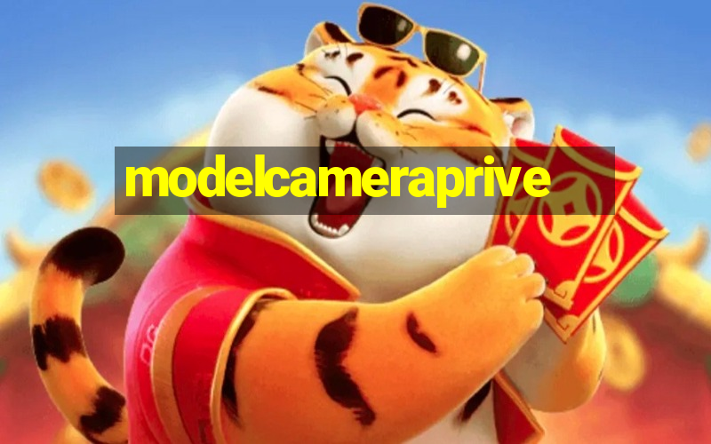 modelcameraprive