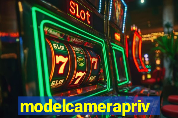 modelcameraprive