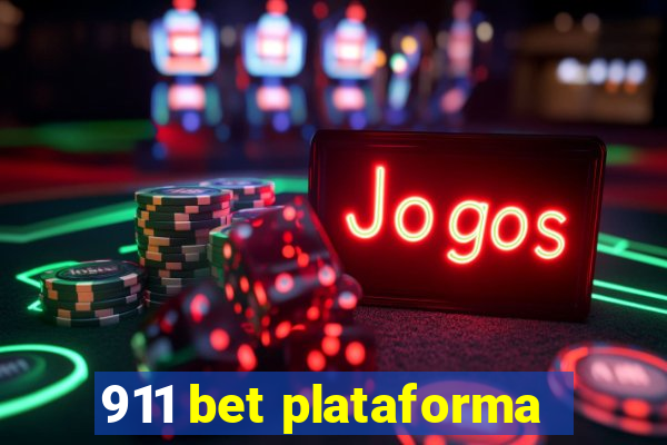 911 bet plataforma