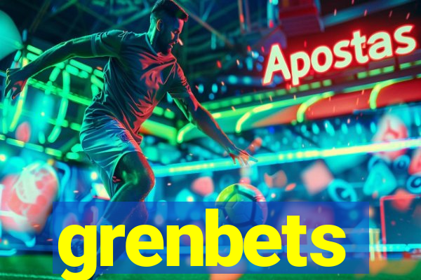 grenbets