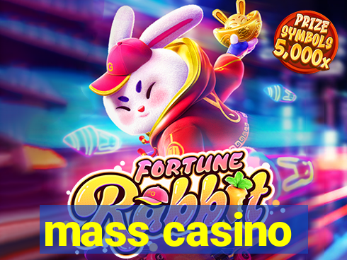 mass casino