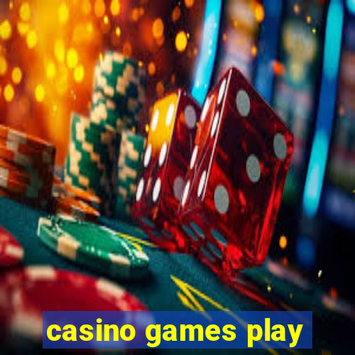 casino games play