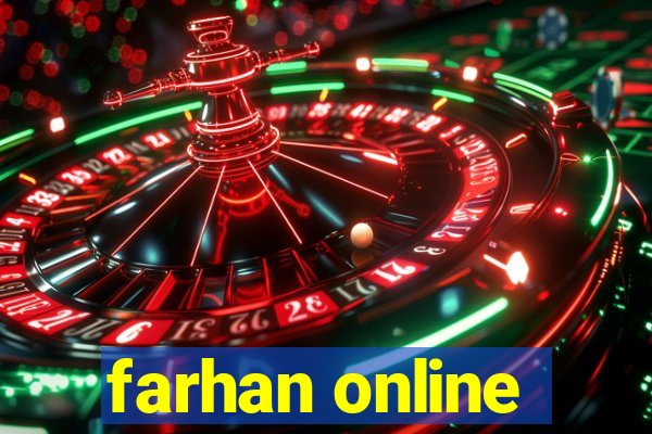 farhan online