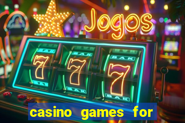 casino games for free online