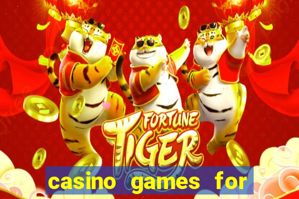 casino games for free online