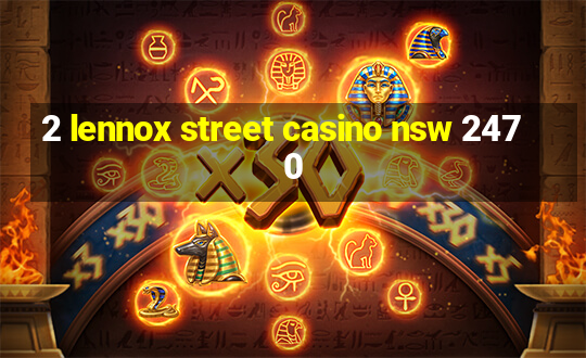 2 lennox street casino nsw 2470