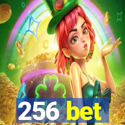 256 bet