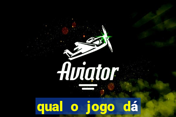 qual o jogo dá dinheiro de verdade