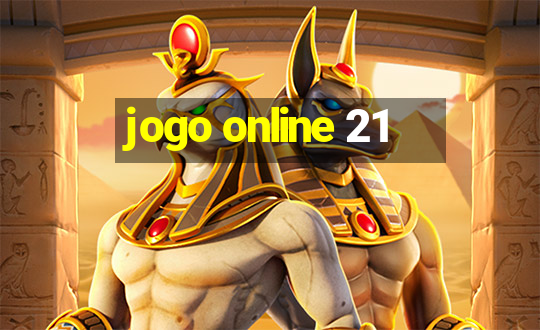 jogo online 21