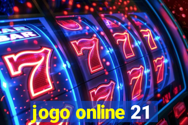 jogo online 21