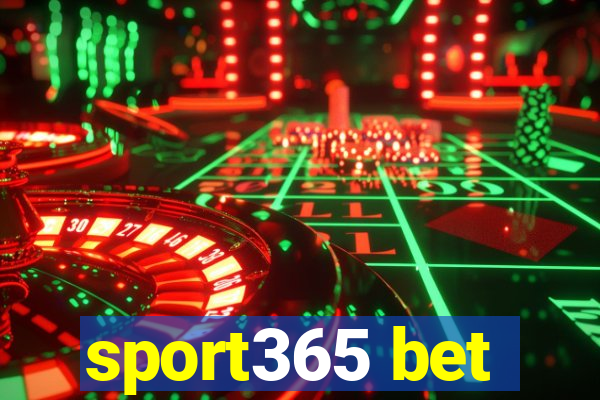 sport365 bet