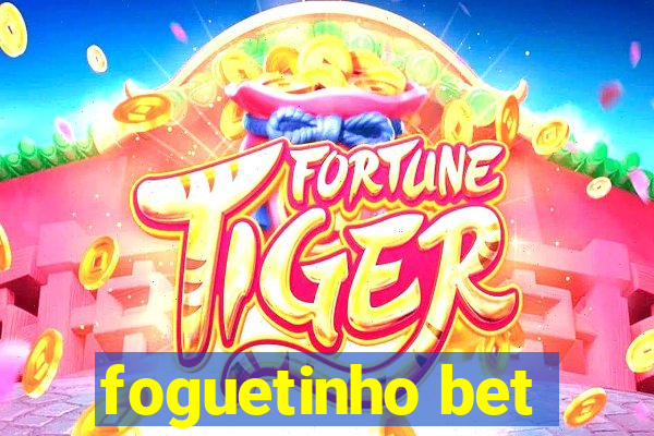 foguetinho bet