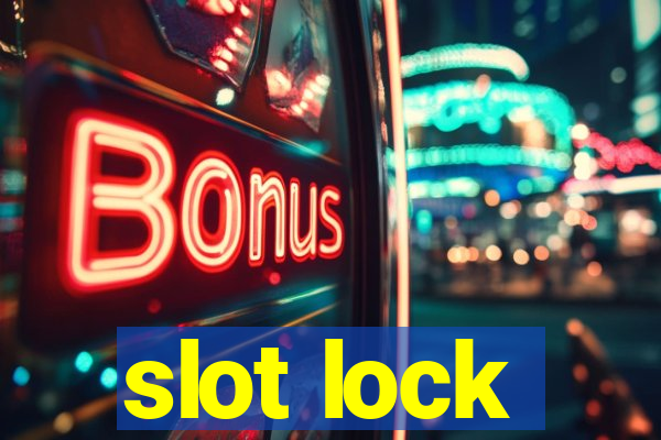 slot lock