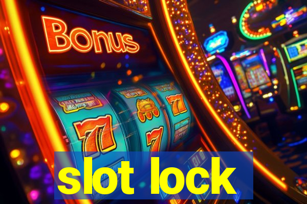 slot lock