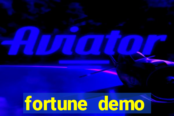 fortune demo grátis dinheiro infinito