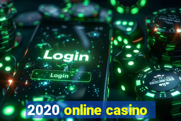 2020 online casino