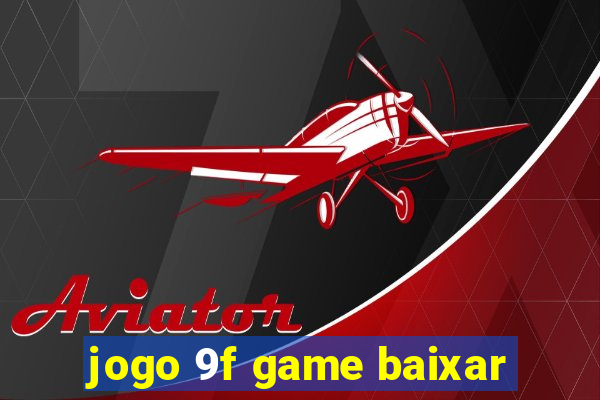 jogo 9f game baixar