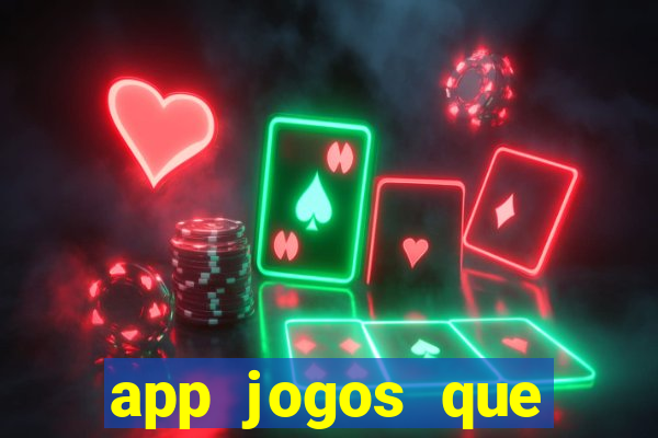 app jogos que pagam de verdade