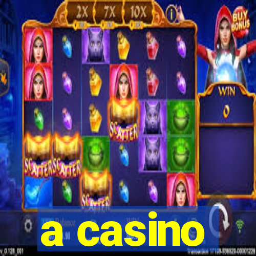 a casino