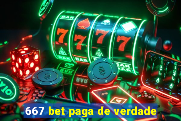 667 bet paga de verdade