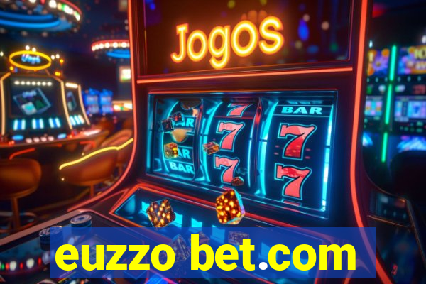 euzzo bet.com