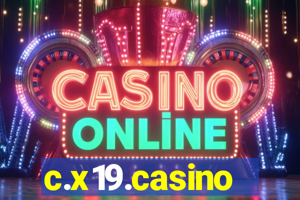 c.x19.casino