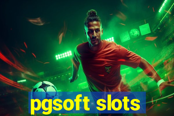 pgsoft slots