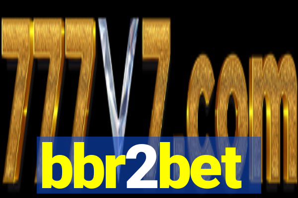 bbr2bet