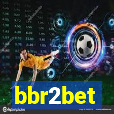 bbr2bet