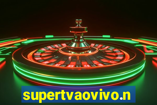 supertvaovivo.net